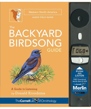 The Backyard Birdsong Guide Western North America Audio Field Guide