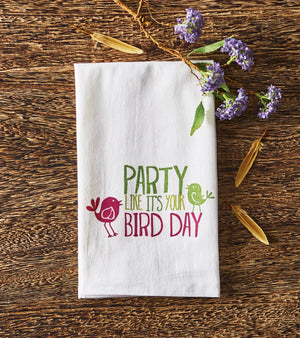 Party Like It's Your Bird Day Towel